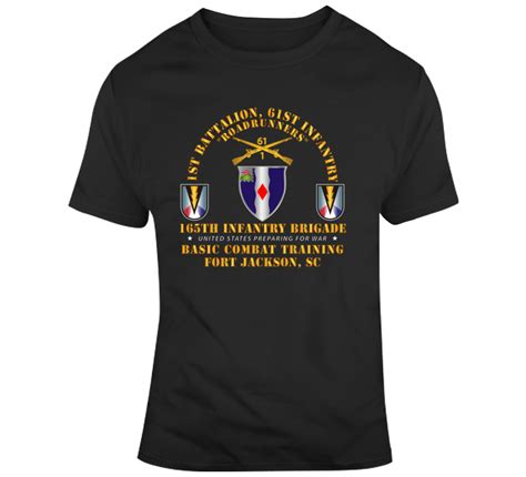 Army - 1st Bn 61st Infantry (bct) - 165th Inf Bde Ft Jackson Sc T Shirt