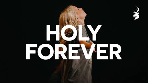 [Music, Lyrics + Video] Jenn Johnson - Holy Forever (Bethel Music) - TodayGospel