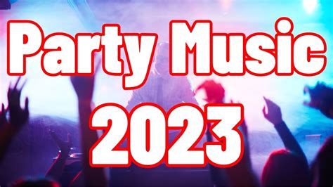 PARTY MUSIC 2023 🔥 Mashups & EDM Remixes Of Popular Songs 🔥 DJ Remix ...