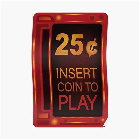 "Insert coin arcade retro classic games" Poster by portokalis | Redbubble