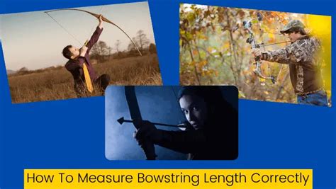 How To Measure Bow String Length [Compound+Recurve] | Archery Tips Central