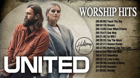 Hillsong Worship Best Songs Collection - Hillsong United Greatest Hits Of All Time Full Album ...