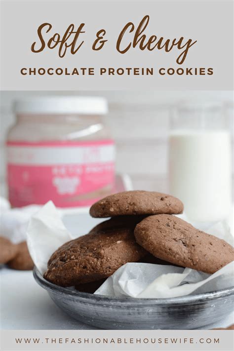 Recipe For Chocolate Protein Cookies • The Fashionable Housewife