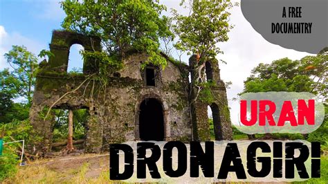 Dronagiri Fort Uran | A Free Documentry - YouTube