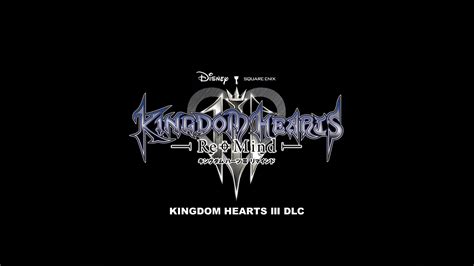 Kingdom Hearts 3 'ReMIND' DLC new details revealed - Just Push Start