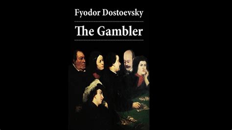 The Gambler by Fyodor Dostoevsky 1866 summary in minute! - YouTube