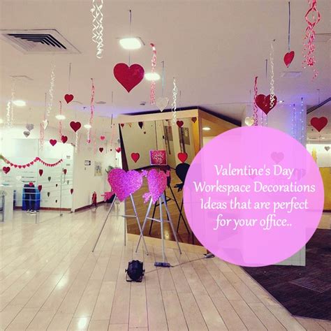 Valentine's Day Workspace Decorations Ideas that are perfect for your ...