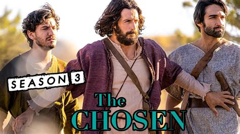 The Chosen Season 3: Release Date & Everything To Know - YouTube