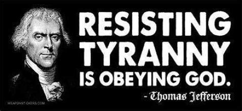 resisting.jpg 480×221 pixels | Tyranny, Thomas jefferson quotes, Thomas jefferson