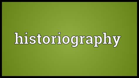 Historiography Meaning - YouTube