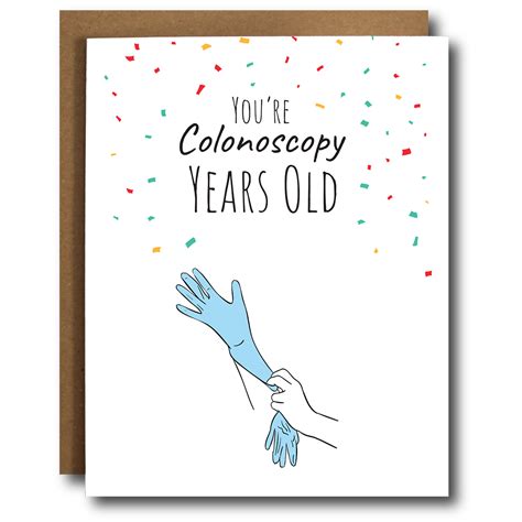 Colonoscopy Years Old Funny Birthday Card | Stellar House Gift Shop