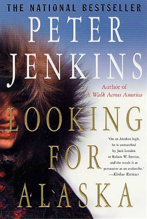 Looking for Alaska | Peter Jenkins | Macmillan