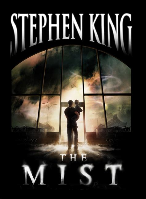 Fangs For The Fantasy: The Mist by Stephen King