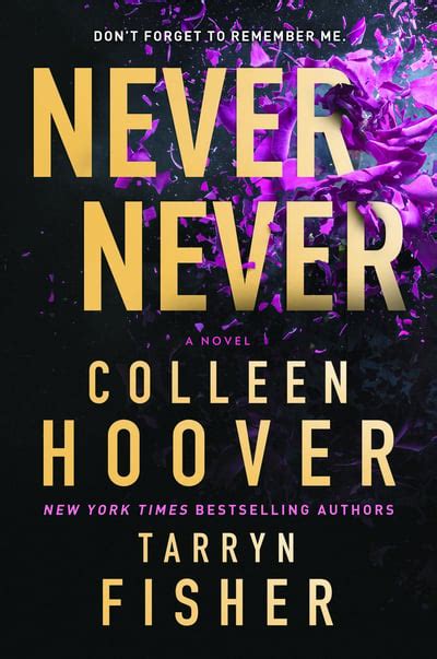 Never Never - The Complete Series by Colleen Hoover; Tarryn Fisher