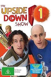 Watch The Upside Down Show Online - Full Episodes of Season 1 | Yidio