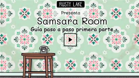 Guía paso a paso de como completar Samsara Room | BanWoh