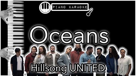 Oceans - Hillsong UNITED - Piano Karaoke Instrumental - YouTube