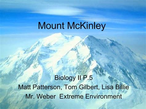 Mount McKinley | PPT | Free Download