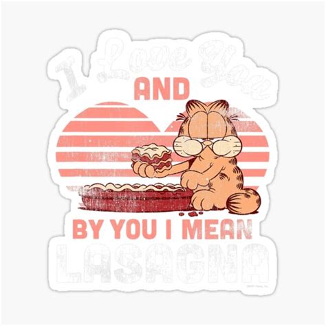 "Garfield Valentine's Day Garfield I Love You, Lasagna " Sticker for ...