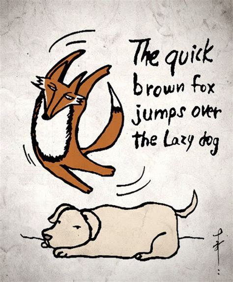 The Quick Brown Fox Jumps Over the Lazy Dog - ZechariahbilReynolds