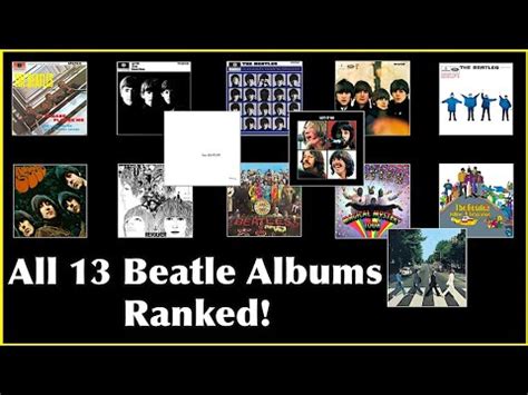 Ranking All 13 Beatle Studio Albums from #13 to #1! #beatlessong - YouTube