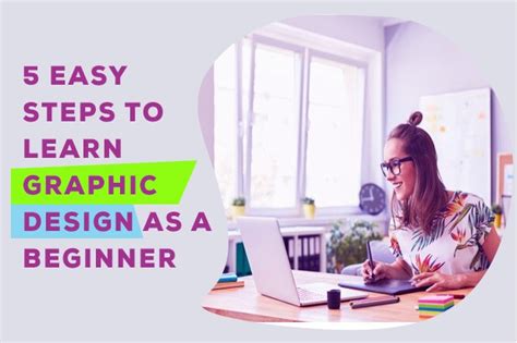 5 easy step to learn Graphic Design as a beginner in 2023