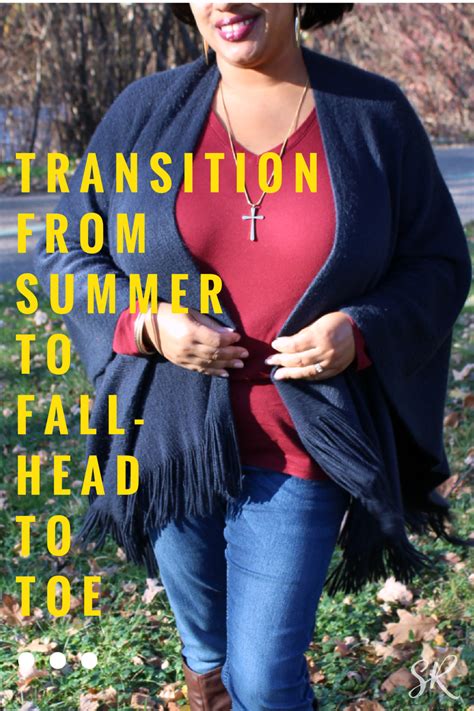 Transition from Summer to Fall - Head to Toe | Stacie Raye