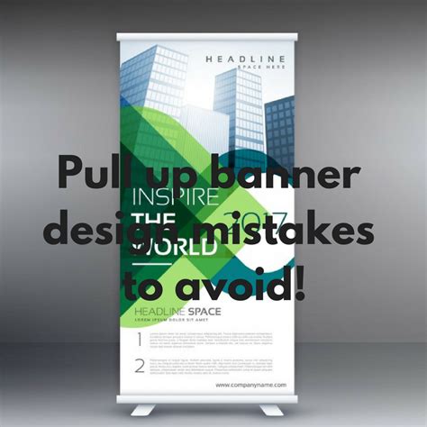 Here’s our quick guide to the design mistakes to avoid when putting together your pull up banner ...