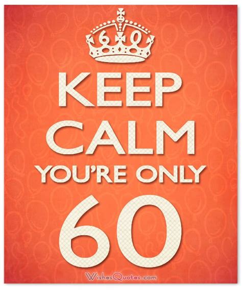 Happy Birthday Quotes For 60 Years Old - ShortQuotes.cc