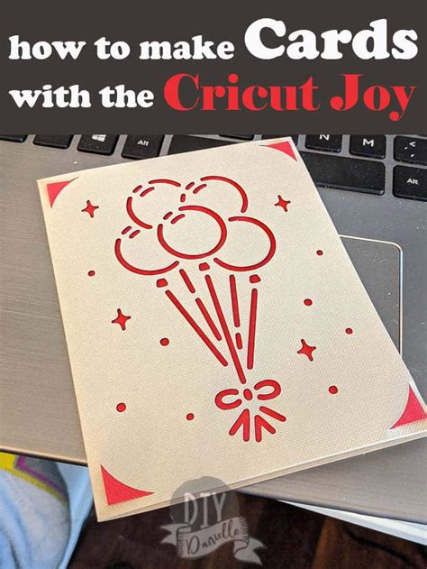 DIY Greeting Cards with the Cricut Joy - DIY Danielle®