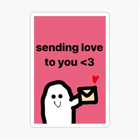 "sending love!" Sticker by lovinqqsomeone | Redbubble