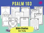 Bible Studies for Kids – Psalm 103 – Deeper KidMin