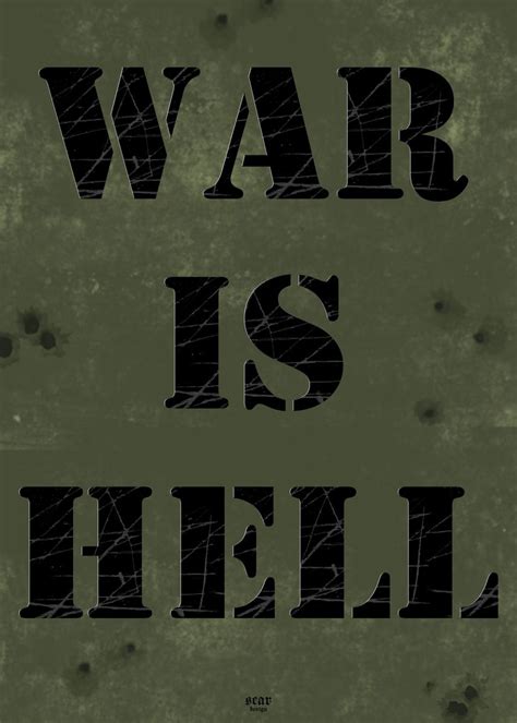 'War is Hell ' Poster, picture, metal print, paint by Scar Design ...