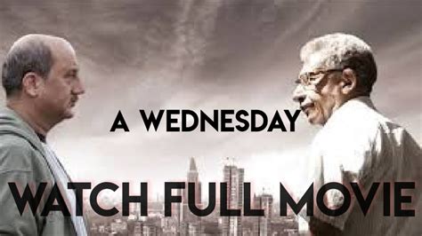 A Wednesday | 2008 | Full Movie- HD print - YouTube