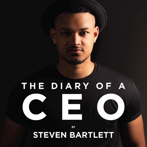 The 2 Best The Diary Of A CEO by Steven Bartlett Podcast Episodes ...