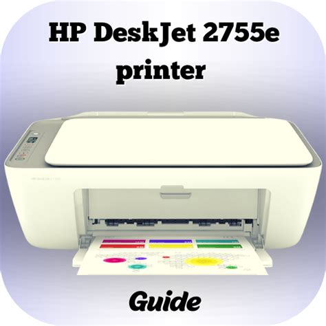 HP DeskJet 2755e printer Guide - Apps on Google Play