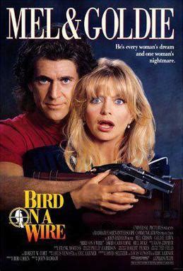 Bird on a Wire (film) - Wikipedia