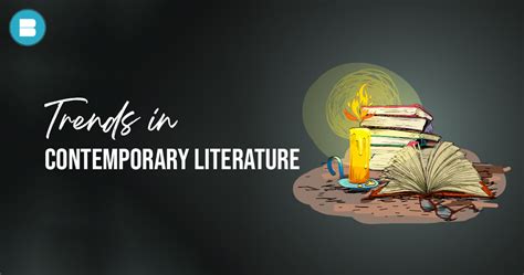 What is Contemporary Literature? Latest Trends in Literature