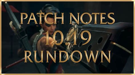 League of Legends - Patch 10.19 Notes Rundown | EarlyGame