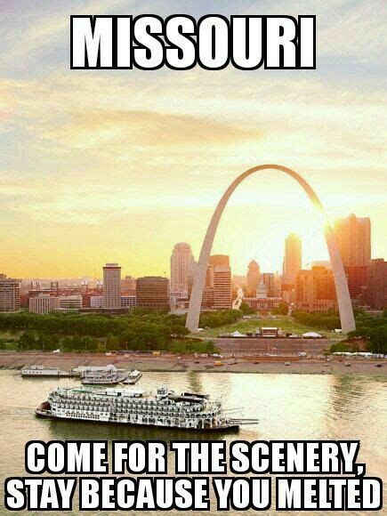 Meme - Missouri Summer | Missouri, Memes, Hometown