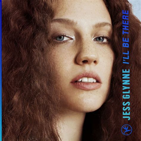 Single Review: Jess Glynne – I’ll Be There | A Bit Of Pop Music