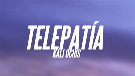 telepatía - Kali Uchis (Lyrics) - YouTube