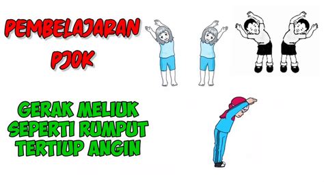 Materi Pjok Kelas 2 Tema 6 Subtema 4 Gerak Keseimbangan Dan Gerak Meliuk – Tips And Solution