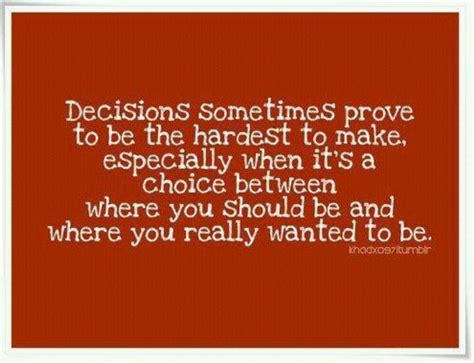 Quotes About Making Wise Decisions. QuotesGram