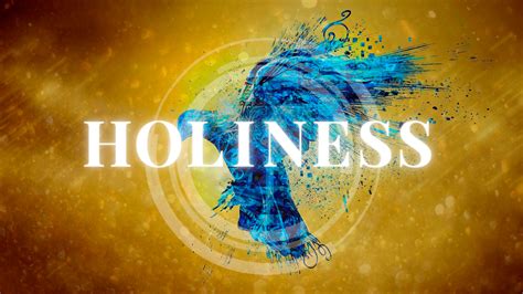 Holiness | The Holiness of God » Metropolitan Baptist Church