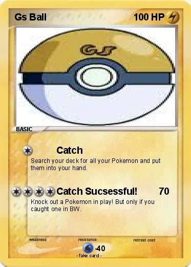 Pokémon Gs Ball 1 1 - Catch - My Pokemon Card