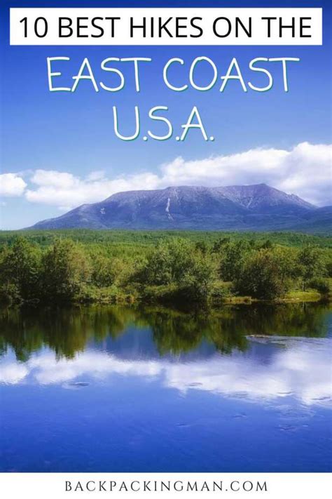 10 of The Best Hikes On The East Coast USA - Backpackingman