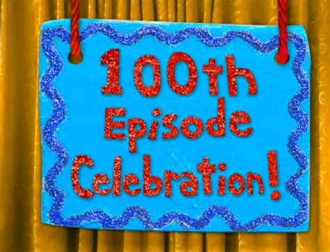 100th Episode Celebration | Blue's Clues Wiki | Fandom