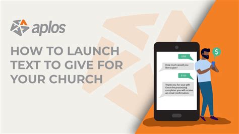 How To Launch Text To Give For Your Church - Aplos Training Center