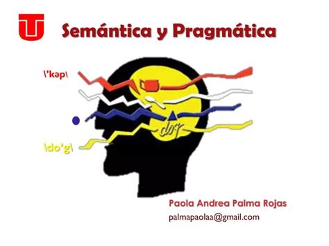 PPT - SemÃ¡ntica y PragmÃ¡tica PowerPoint Presentation - ID:4722448